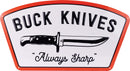 Buck Always Sharp Tin Taker Sign