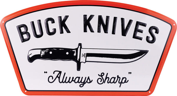 Buck Always Sharp Tin Taker Sign