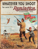 Tin Signs Remington Whatever You Shoot