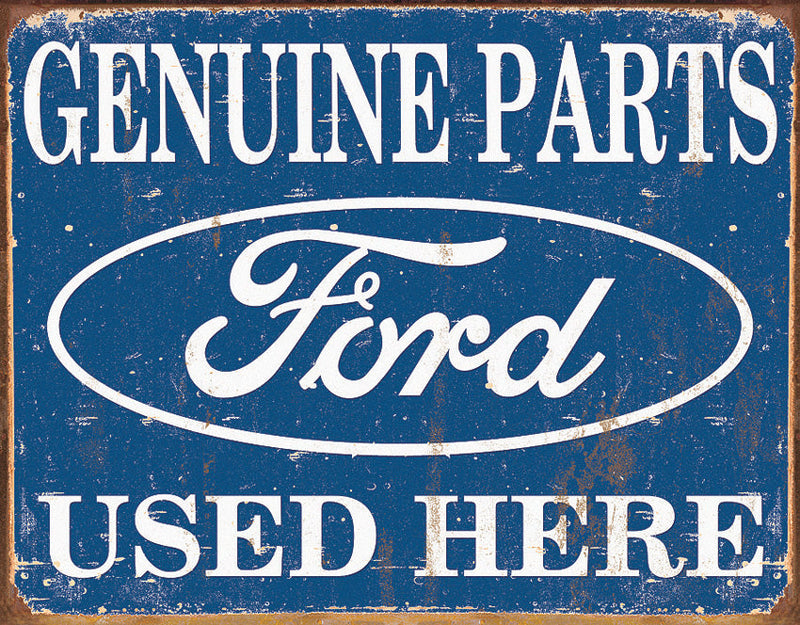 Tin Signs Ford Parts Used Here