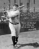 Tin Signs Babe Ruth No Fear