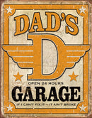 Tin Signs Dads Garage Open 24 Hours