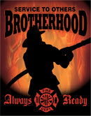 Tin Signs Fireman Brotherhood