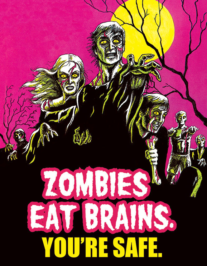 Tin Signs Zombies Eat Brains