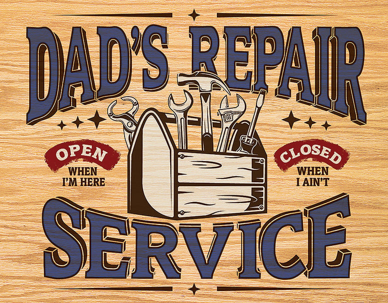 Tin Signs Dad's Repair Service Sign