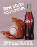 Tin Signs Coke It's Catching